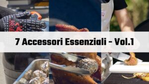 7-accessori-barbecue-essenziali-v-abruzzo-bbq