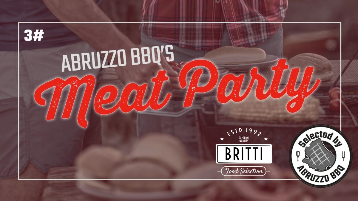 Britti - Abruzzo BBQ meat Party